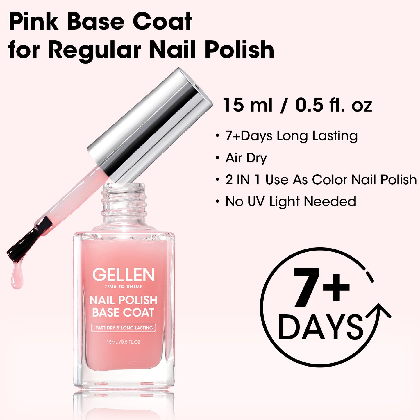 Gellen Nude Pink Base Coat for Regular Nail Polish with Organic Calcium, Quick Air Dry Long Lasting No Wipe Glossy Nail Base Coat for Manicure Salon, Chip Resistant, No UV Light Needed, 15ml